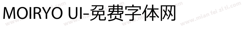 MOIRYO UI字体转换